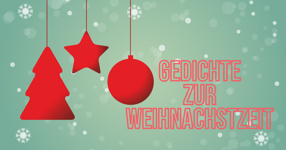 Gedichte zur Weihanchtszeit